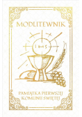 Modlitewnik. Pamiątka Pierwszej Komunii Świętej