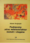 Podręczny atlas mikrostruktur metali i stopów