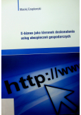 E biznes jako kierunek doskonalenia usług ubezpieczeń gospodarczych