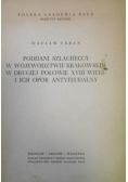 Poddani szlacheccy w województwie krakowskim w drugiej połowie XVIII wieku i ich opór antyfeudalny