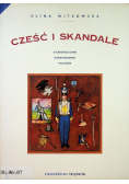 Cześć i skandale o emigracyjnym