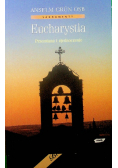 Eucharystia a droga do samego siebie