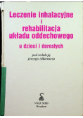 Leczenie inhalacyjne i rehabilitacja układu oddechowego