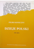 Dzieje Polski Tom 1 i 2 reprint z 1902 r