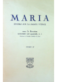 Maria Etudes sur la sainte vierge Tome 2