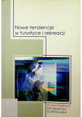 Nowe tendencje w turystyce i rekreacji