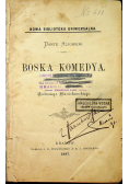 Boska Komedya 1887 r.