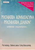 Psychiatria konsultacyjna psychiatria Liaison