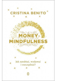 Money Mindfullness Jak zarabiać wydawać i oszczędzać