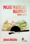 Polski wachlarz malowany 1850 1914
