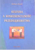 Kultura a konkurencyjność przedsiębiorstwa