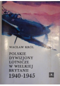 Polskie dywizjony lotnicze w Wielkiej Brytanii 1940 - 1945