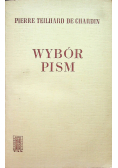Pierre Teilhard de Chardin Wybór pism