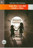 Lisa-Xiu i Lin-Shi Córki z Chin