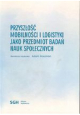 Przyszłość mobilności i logistyki jako przedmiot