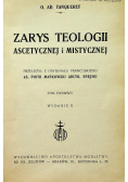 Zarys teologii ascetycznej i mistycznej 1949 r