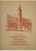 Przejmowanie kościołów ewangelickich na ślaśku