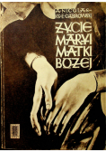 Życie Maryi Matki Bożej