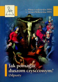 Jak pomagać duszom czyśćcowym