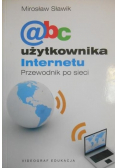 Abc użytkownika Internetu przewodnik po sieci