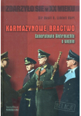 Karmazynowe Bractwo Generałowie Wehrmachtu o wojnie