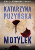 Motylek część 2