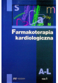 Farmakoterapia kardiologiczna A-L tom 1