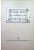 Auf der Suche nach der verlorenen Archaologie