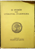 Ze studiów nad literaturą staropolską