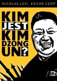 Kim jest Kim Dzong Un