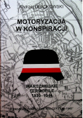 Motoryzacja w konspiracji