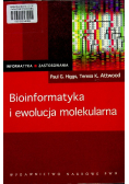 Bioinformatyka i ewolucja molekularna
