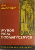 Wybór pism dogmatycznych