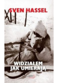 Widziałem jak umierają
