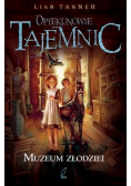 Opiekunowie Tajemnic Muzeum złodziei