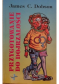 Przygotowanie do dojrzałości