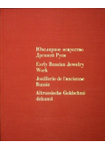 Early Russian Jewelry Work