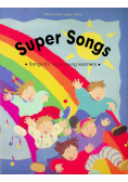 Super Songs Songs for very young leaners