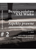 Bezpieczeństwo XXI wieku Aspekty prawne