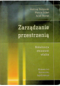 Zarządzanie przestrzenią Globalizacja etniczność władza