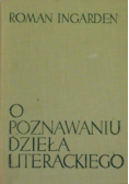 O poznawaniu dzieła literackiego