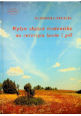 Wpływ skażeń środowiska na zwierzęta lasów i pól