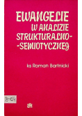 Ewangelie w analizie strukturalno semiotycznej