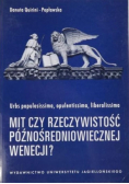 Mit czy rzeczywistość poźnośredniowiecznej Wenecji