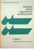 Przegląd metod i algorytmów numerycznych Część 1