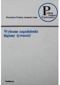 Wybrane zagadnienia higieny żywności