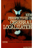 New Perspectives in Cerebral Localization