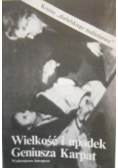 Wielkość i upadek Geniusza Karpat