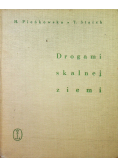 Drogami skalnej ziemi