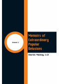 Memoirs of Extraordinary Popular Delusions
